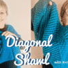Diagonal Knitted Shawl Pattern Instructions