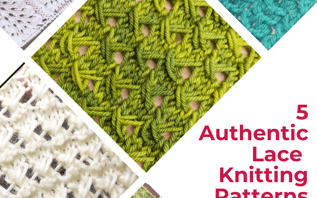 5 Authentic Lace Knitting Patterns You Must Try Today