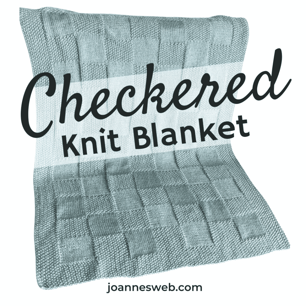 Checkered Baby Blanket Knitting Pattern