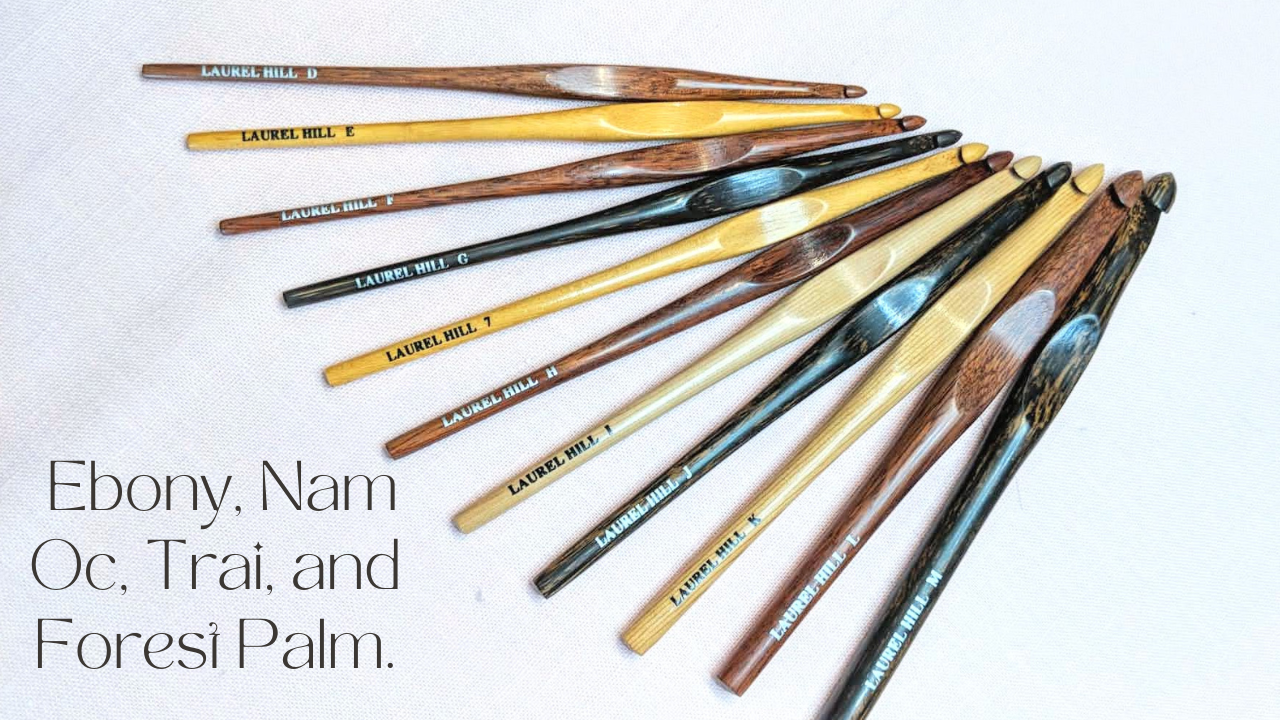 Ebony, Nam Oc, Trai, and Forest Palm Crochet Hooks