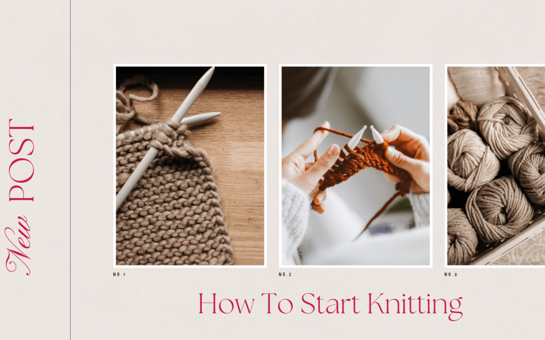 How To Start Knitting