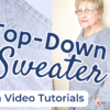 How to knit a top down sweater