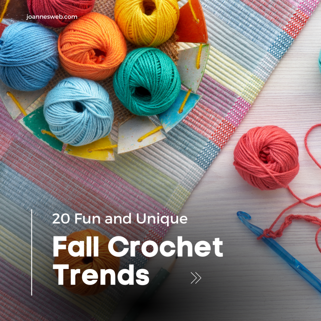 Fall Crochet Trends