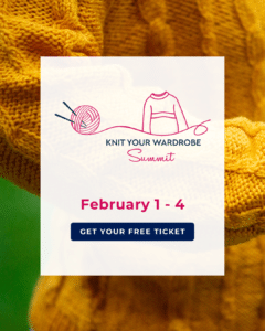 Knit Your Wardrobe Summit