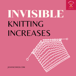 Invisible Knitting Increases